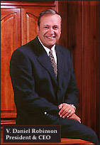 V. Daniel Robinson - President & CEO